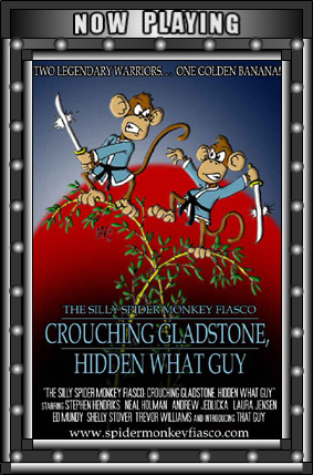 Crouching Gladstone, Hidden What Guy